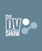 The DV Show